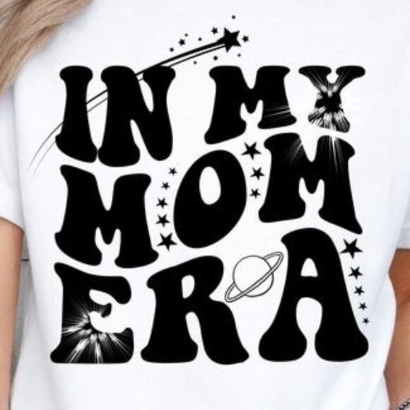 In My Mom Era Shirt, in My Mom Era, in My Mom Era Adult Clothing - Picture 2 of 4